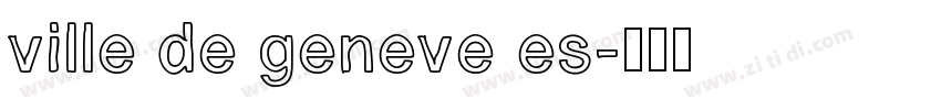 ville de geneve es字体转换